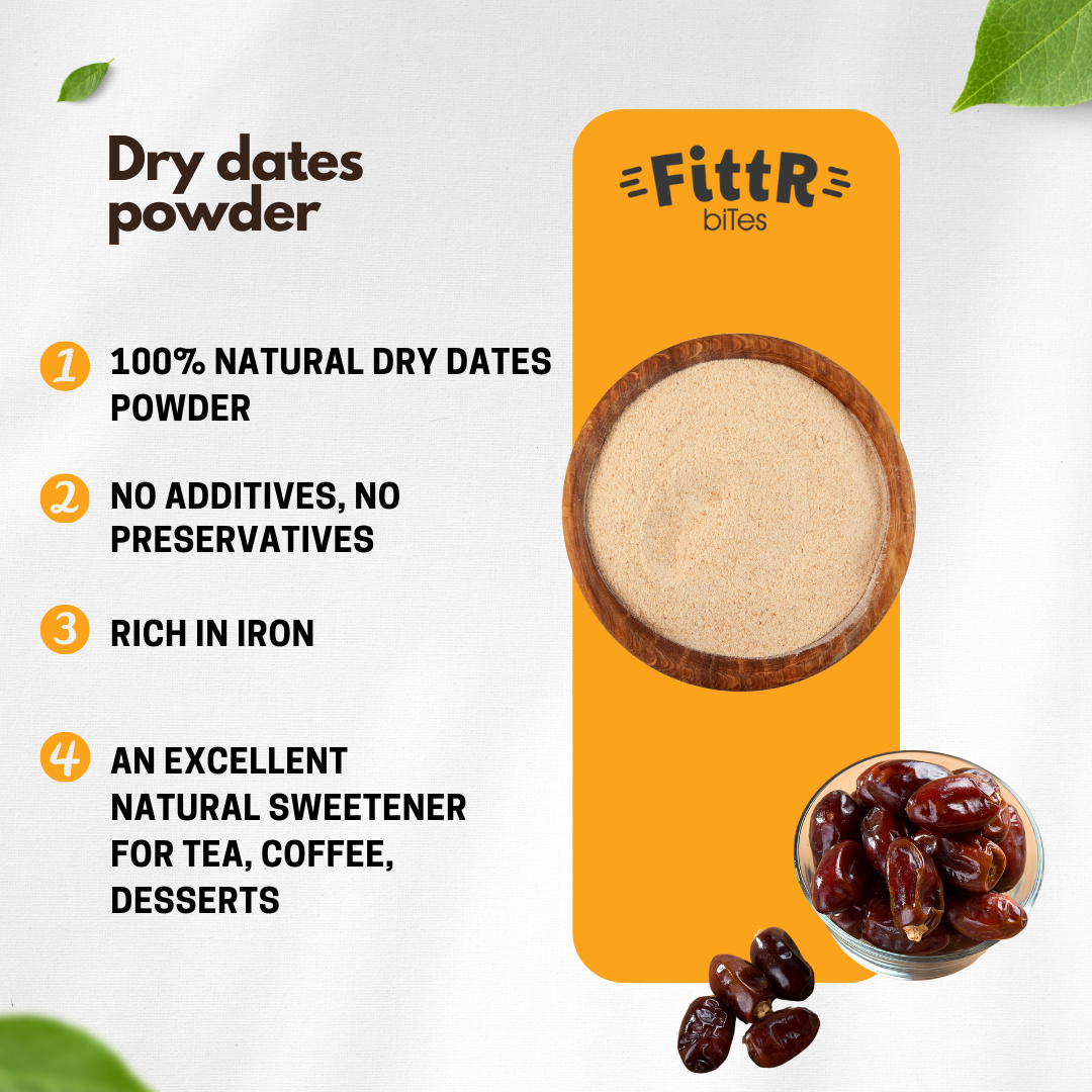 FittR Bites Arabian Dry Dates Powder, Kharik, Khajur Powder, 100% Natural sweetener, subsitute for refined sugar, For Little Ones, 250 gms