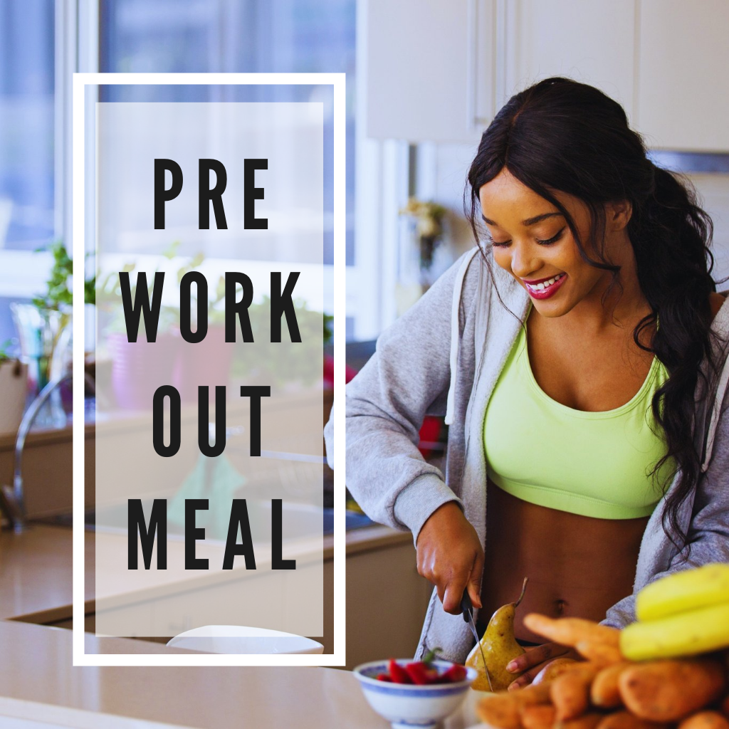 Pre workout meal best sale for weight loss